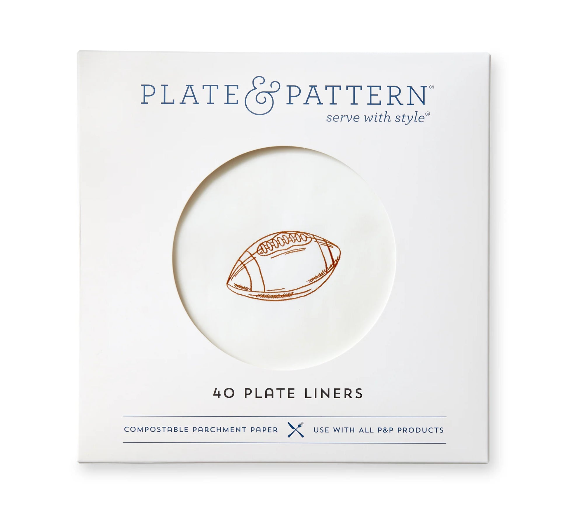 "Touchdown!" Preformed Plate Liners